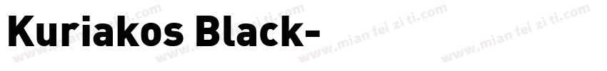 Kuriakos Black字体转换